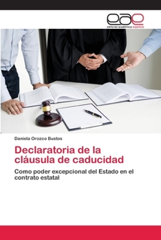 Paperback Declaratoria de la cláusula de caducidad [Spanish] Book