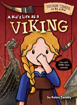 Paperback A Kid's Life as a Viking Book