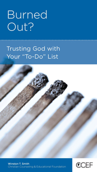 Paperback Burned Out?: Trusting God with Your "To-Do" List Book