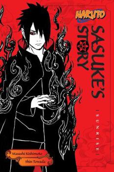 Paperback Naruto: Sasuke's Story--Sunrise Book
