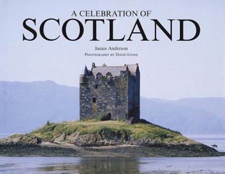 Hardcover A Celebration of Scotland Book