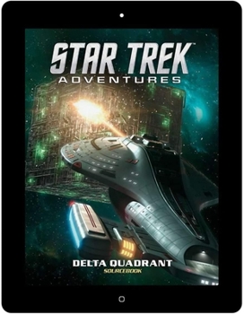 Hardcover Star Trek Adventures - Delta Quadrant Book