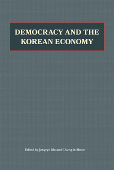 Paperback Democracy and the Korean Economy: Dynamic Relations Book