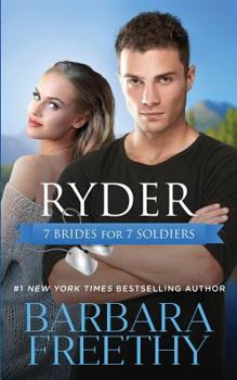 Paperback Ryder (7 Brides for 7 Soldiers) Book