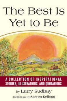 Hardcover The Best Is Yet to Be Book