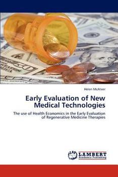 Paperback Early Evaluation of New Medical Technologies Book