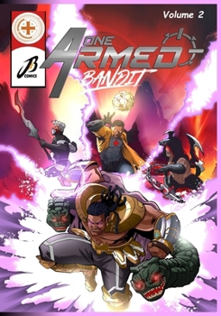 Paperback One Armed Bandit: Volume 2 (Chapters 5-8) Book