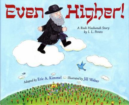 Paperback Even Higher!: A Rosh Hashanah Story Book