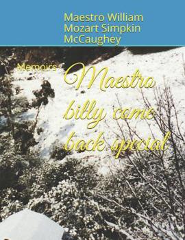 Paperback Maestro billy come back special: Memoirs Book