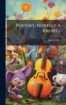 Hardcover PovÃ-dky, Novelly A Kresby... [Czech] Book