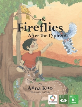 The Fireflies After the Typhoon - Book #3 of the Voices of Future Generations