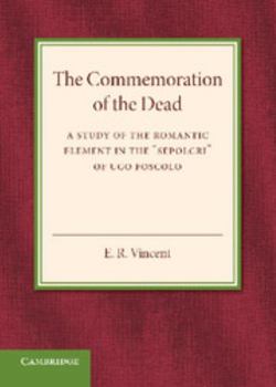 Paperback The Commemoration of the Dead: An Inaugural Lecture Book