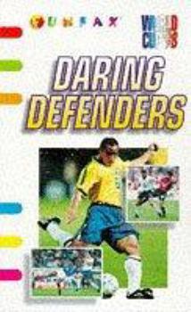 Paperback Daring Defenders (Funfax World Cup 98 Books) Book