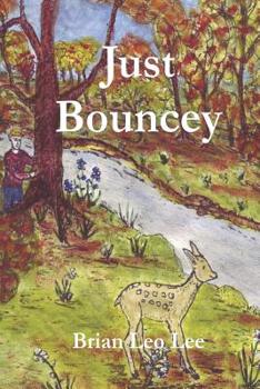 Paperback Just Bouncey Book