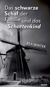 Hardcover Das schwarze Schaf der Familie und das Schattenkind [German] Book
