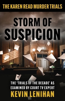 Paperback Storm of Suspicion: The Karen Read Murder Trials Book