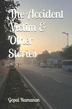 Paperback The Accident Victim & Other Stories Book