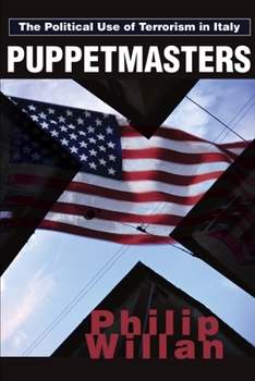 Paperback Puppetmasters: The Political Use of Terrorism in Italy Book