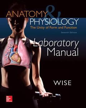 Spiral-bound Anatomy & Physiology: The Unity of Form and Function: Laboratory Manual Book