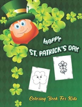 Paperback Happy St. Patrick's Day: All St. Patrick's are one-sided print on white paper Book