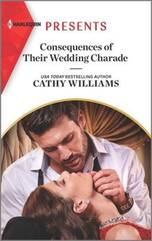 Mass Market Paperback Consequences of Their Wedding Charade Book