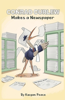 Paperback Conrad Curlew Makes a Newspaper Book