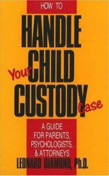 Paperback How to Handle Your Child Custody Case Book