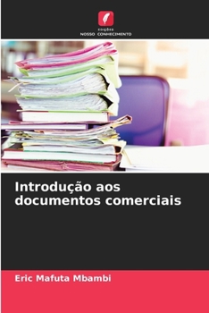 Introdução aos documentos comerciais (Portuguese Edition)