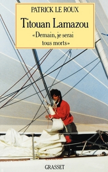 Paperback Demain je serai tous morts [French] Book
