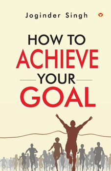 Paperback How To Achieve Your Goal Book