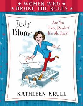 Hardcover Women Who Broke the Rules: Judy Blume Book