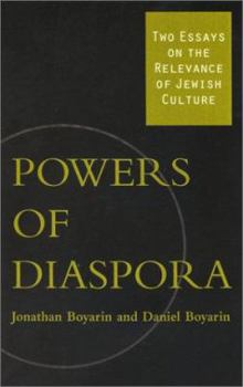 Paperback Powers of Diaspora: Two Essays on the Relevance of Jewish Culture Book
