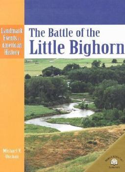 Library Binding The Battle of the Little Bighorn Book