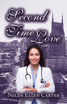 Paperback Second Time Love: Book 3 Book