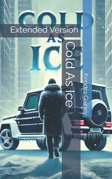 Paperback Cold As Ice: Extended Version Book