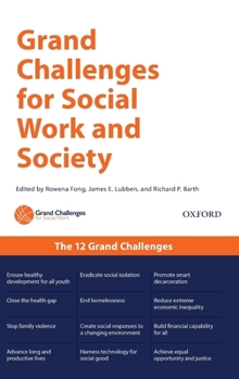Hardcover Grand Challenges for Social Work and Society Book