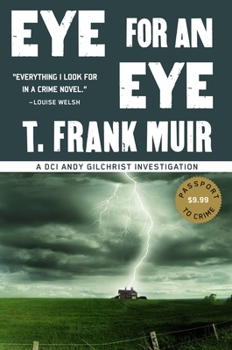 Eye for an Eye - Book #1 of the DCI Gilchrist