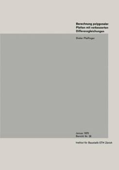 Paperback Berechnung Polygonaler Platten Mit Verbesserten Differenzengleichungen [German] Book