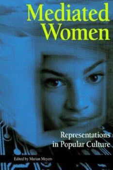 Paperback Mediated Women: Representations in Popular Culture Book