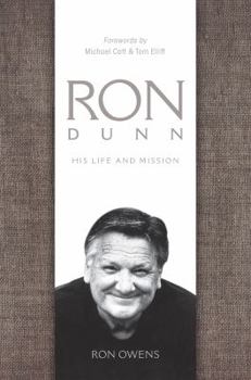 Paperback Ron Dunn: His Life and Mission Book