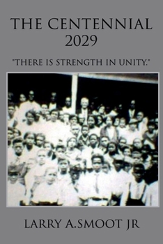 The Centennial 2029: There is Strength in Unity