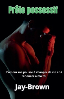 Paperback Prête possessif [French] Book