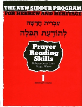 Paperback The New Siddur Program: Book 1 - Prayer Reading Skills Workbook Book
