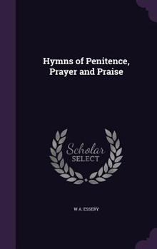 Hardcover Hymns of Penitence, Prayer and Praise Book