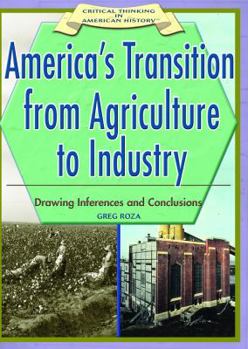 Library Binding America's Transition from Agriculture to Industry Book