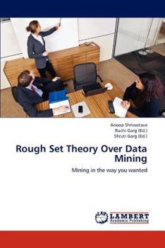 Paperback Rough Set Theory Over Data Mining Book