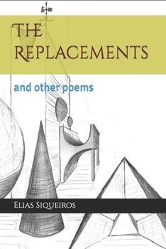 Paperback The Replacements: and other poems Book