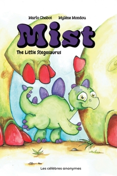 Paperback Mist The Little Stegosaurus Book