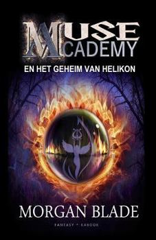 Paperback Muse Academy 1 - Het geheim van Helikon [Dutch] Book