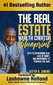 Paperback The Real Estate Wealth Creator Blueprint Book